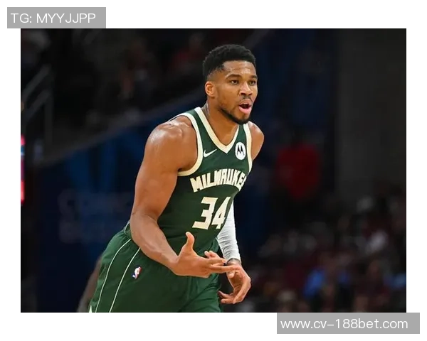 字母哥连续三年首轮出局心忧新阵容能否再争冠 字母哥连续三年首轮出局心忧新阵容能否再争冠